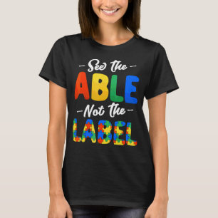 See The Able Not Label Autism Mum Autistic Boys G T-Shirt