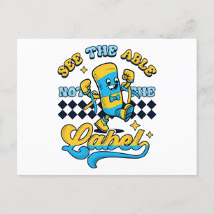 see the able not label down syndrome awareness postcard