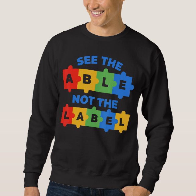 See The Able Not The Label 2 Sweatshirt (Front)