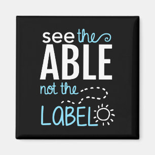 See The Able Not The Label Autism Awareness Puzzle Magnet
