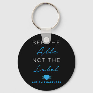 See The Able Not The Label Autism Down Syndrome Aw Key Ring