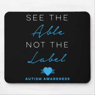 See The Able Not The Label Autism Down Syndrome Aw Mouse Mat