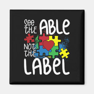 See The Able Not The Label Autistic Puzzle Autism Magnet