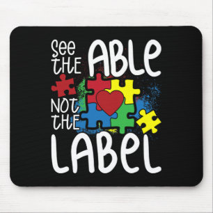 See The Able Not The Label Autistic Puzzle Autism Mouse Mat