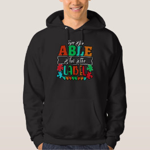 See The Able Not The Label Puzzle Autism Awareness Hoodie
