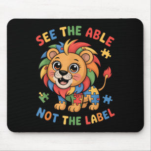 See The Able Not The Label Puzzle Lion Autism Mouse Mat