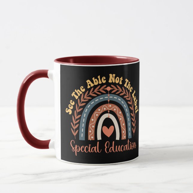 See The Able Not The Label Special Education Mug (Left)
