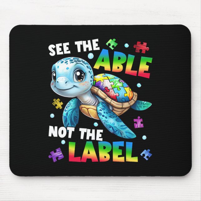 See The Able Not The Label Turtle Autism Awareness Mouse Mat (Front)