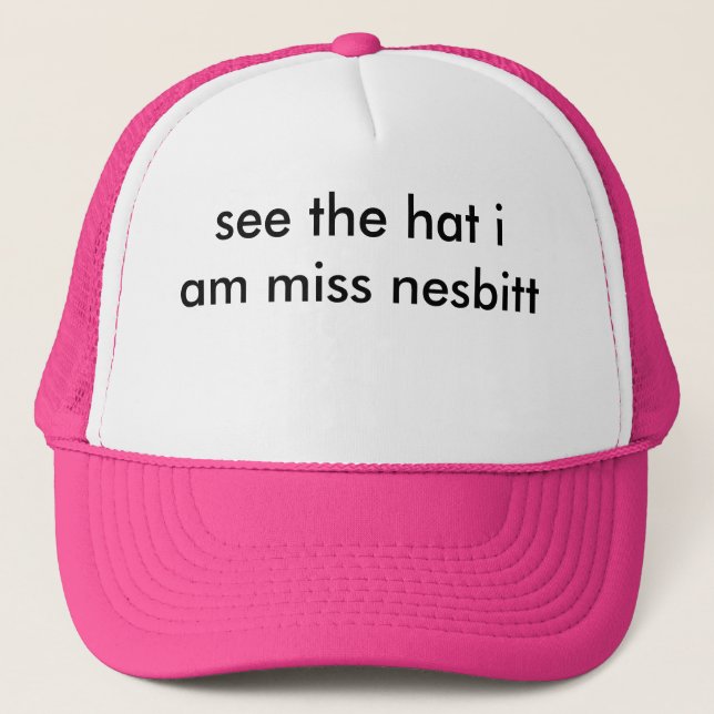 see the hat i am miss nesbitt (Front)