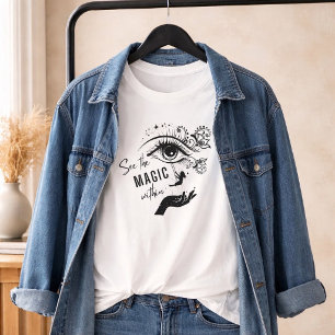 See the Magic Within Tee