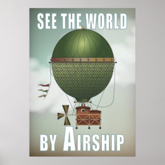 See the World Airship Citronnier Steampunk Travel Poster