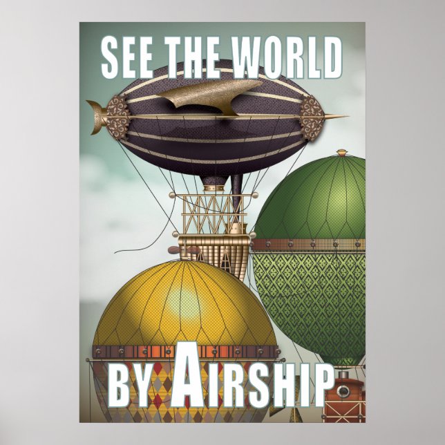 See the World Airship Trio Steampunk Travel Poster (Front)
