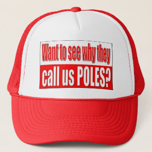 See why they call us POLES Trucker Hat