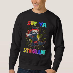 See Ya 3th grade Graduation for Boys Graduation Ni Sweatshirt