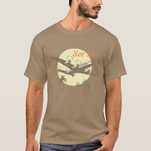 See Ya! T-Shirt