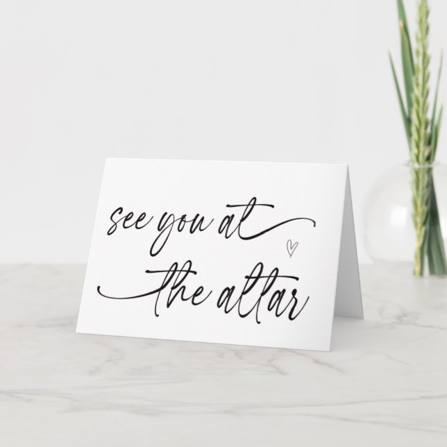 See You At The Altar Gift From Bride to Groom Card (Front)