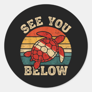 See You Below Dive Flag Turtle Vintage Ocean Diver Classic Round Sticker