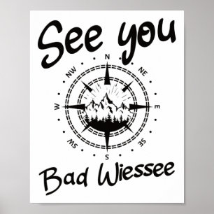 See You Hiking Bad Wiessee Germany Vacation Ski Co Poster