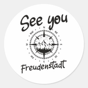 See You Hiking Freudenstadt Germany Vacation Ski C Classic Round Sticker