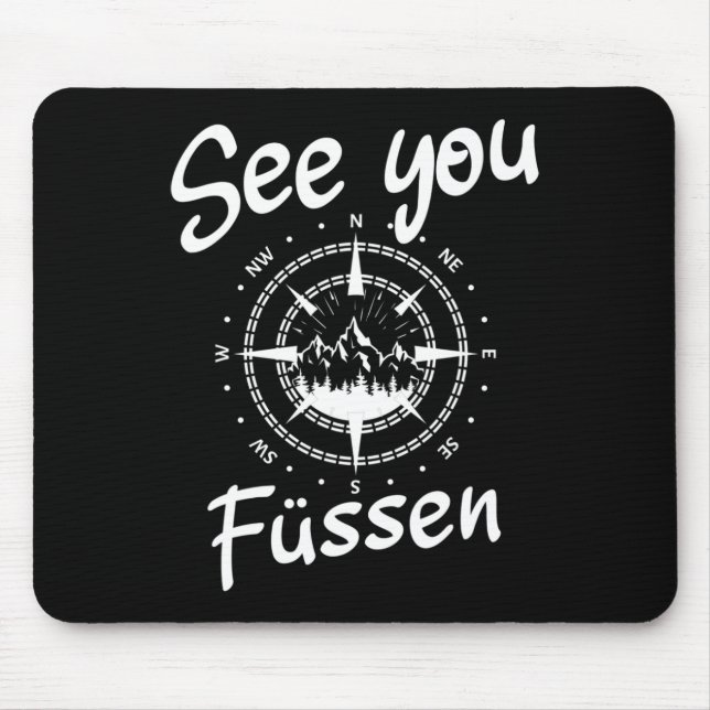 See You Hiking Füssen Germany Vacation Ski Comp  Mouse Mat (Front)