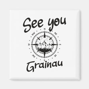 See You Hiking Grainau Germany Vacation Ski Comp Magnet