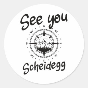 See You Hiking Scheidegg Germany Vacation Ski Comp Classic Round Sticker