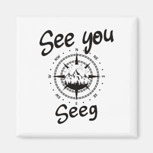 See You Hiking Seeg Germany Vacation Ski Comp  Magnet