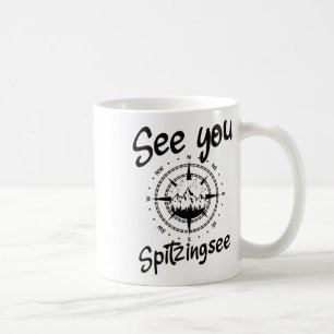 See You Hiking Spitzingsee Germany Vacation Ski Co Coffee Mug