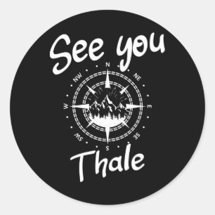 See You Hiking Thale Germany Vacation Ski Comp Classic Round Sticker