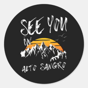 See You In Alto Sangro Hiking Italy Vacation Ski Classic Round Sticker