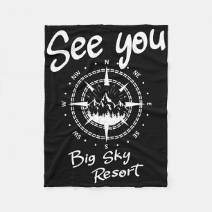 See You In Big Sky Resort Skiing Usa Vacation Ski Fleece Blanket