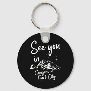 See You In Canyons At Park City Usa Vacation Ski H Key Ring