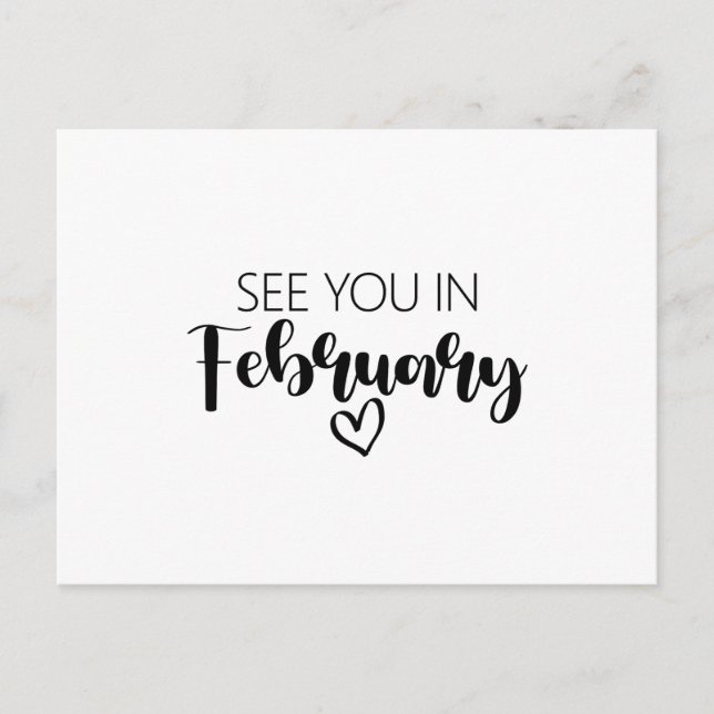 See You In February Pregnancy Announcement Postcard (Front)
