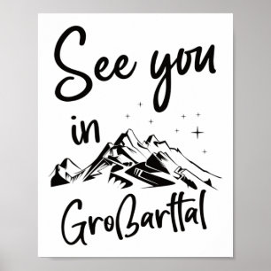 See You In Großarltal Sheimerburger Land Austria V Poster