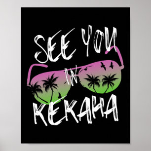 See You In Kekaha Retro Sungles Vintage Kaua'i Sur Poster