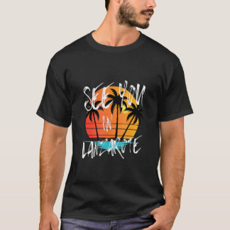 See You In Lanzarote Spain Canaries Island Vacatio T-Shirt