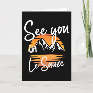 See You In Le Sauze France Hiking Vacation Ski  Card