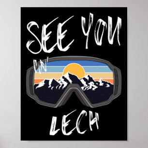 See You In Lech Vorarlberg Vacation Ski Goggles Poster