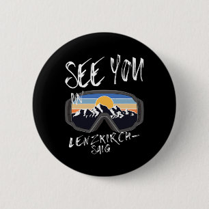 See You In Lenzkirch-saig Germany Vacation Ski Gog 6 Cm Round Badge