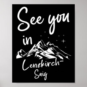 See You In Lenzkirch-saig Germany Vacation Ski Poster