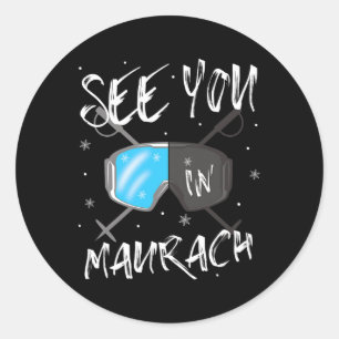 See You In Maurach Tyrol Vacation Ski Classic Round Sticker