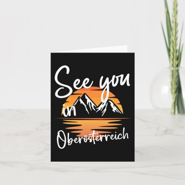 See You In Oberösterreich Vacation Ski Hiking  Card (Front)