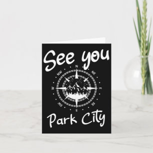 See You In Park City Usa Vacation Ski Hiking Comp Card