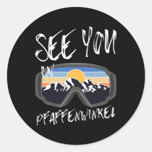 See You In Pfaffenwinkel Hiking Vacation Ski Goggl Classic Round Sticker