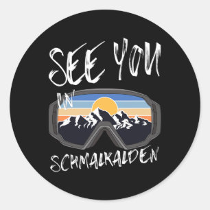See You In Schmalkalden Germany Vacation Ski Goggl Classic Round Sticker