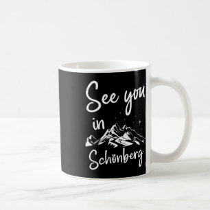 See You In Schönberg Germany Vacation Ski Coffee Mug