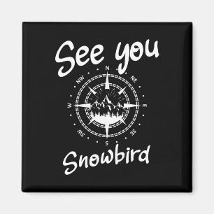 See You In Snowbird Usa Vacation Ski Comp Magnet