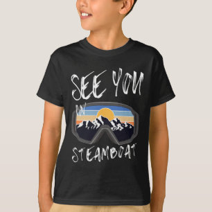 See You In Steamboat Usa Vacation Ski Goggles 1 T-Shirt