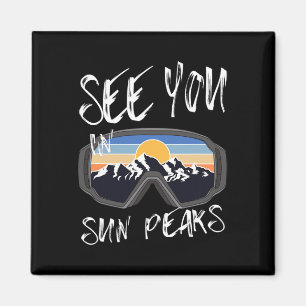See You In Sun Peaks Vacation Ski Goggles Magnet