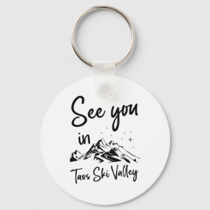 See You In Taos Ski Valley Usa Hiking Vacation Ski Key Ring
